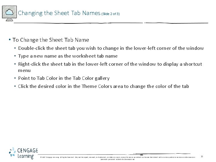 Changing the Sheet Tab Names (Slide 2 of 3) • To Change the Sheet Changing the Sheet Tab Names (Slide 2 of 3) • To Change the Sheet