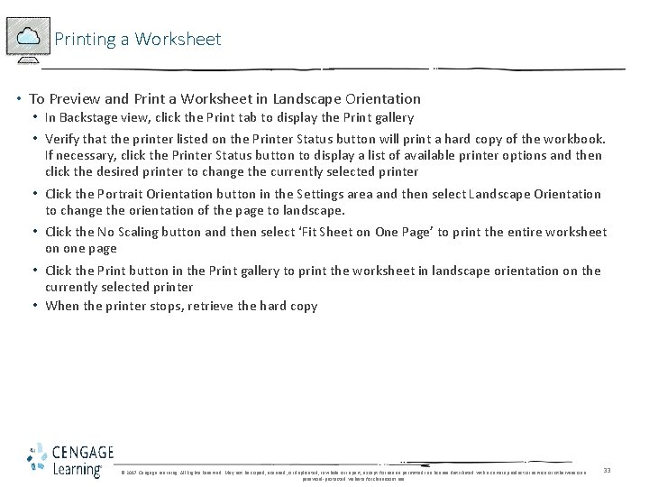 Printing a Worksheet • To Preview and Print a Worksheet in Landscape Orientation •