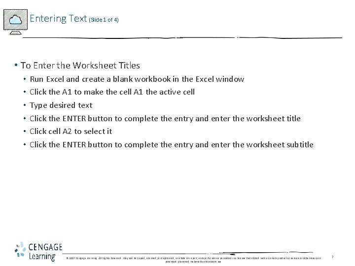 Entering Text (Slide 1 of 4) • To Enter the Worksheet Titles • •