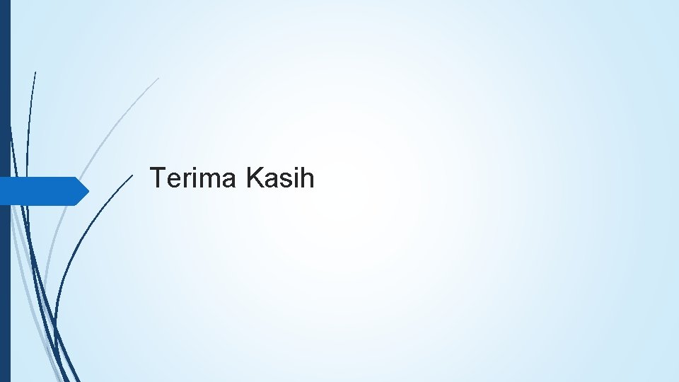 Terima Kasih 