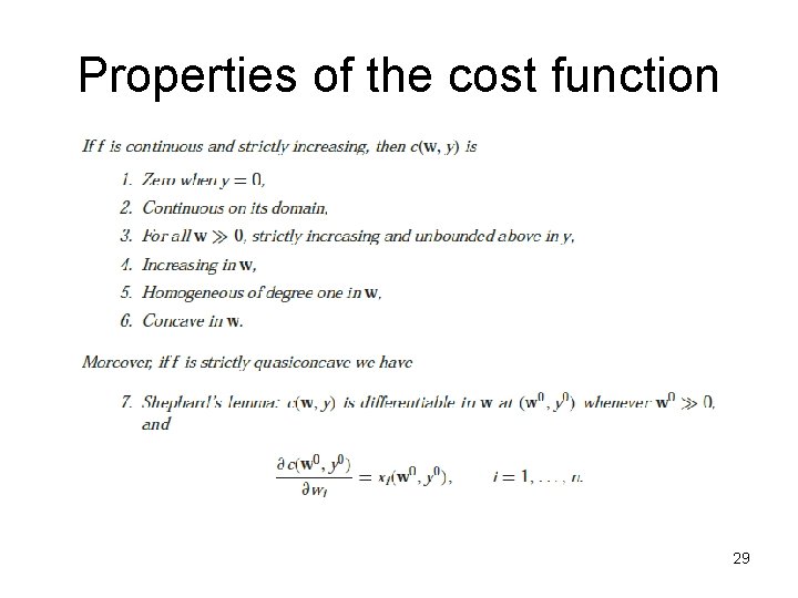 Properties of the cost function 29 Properties of the cost function 29