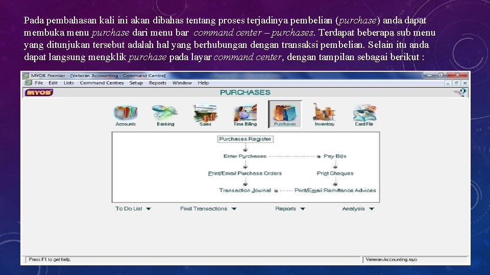 Pada pembahasan kali ini akan dibahas tentang proses terjadinya pembelian (purchase) anda dapat membuka