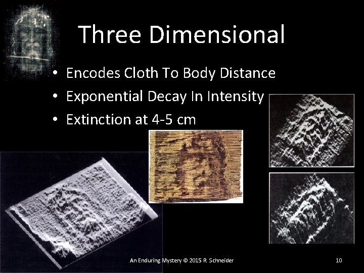 Three Dimensional • Encodes Cloth To Body Distance • Exponential Decay In Intensity • Three Dimensional • Encodes Cloth To Body Distance • Exponential Decay In Intensity •