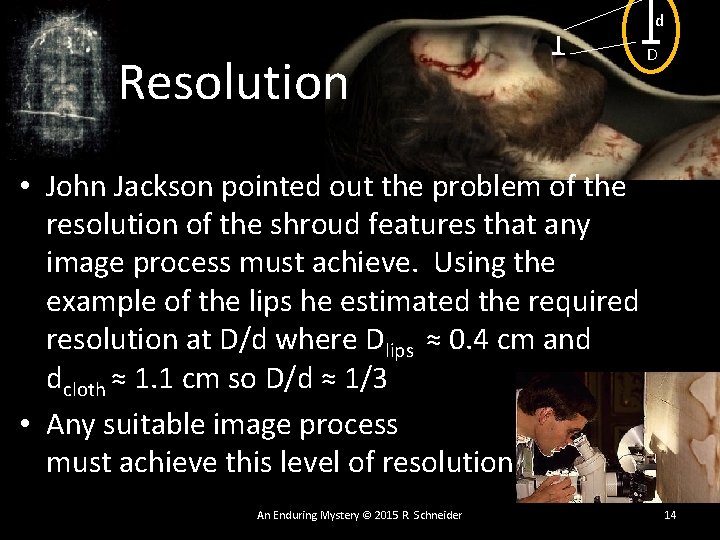 d Resolution D • John Jackson pointed out the problem of the resolution of d Resolution D • John Jackson pointed out the problem of the resolution of