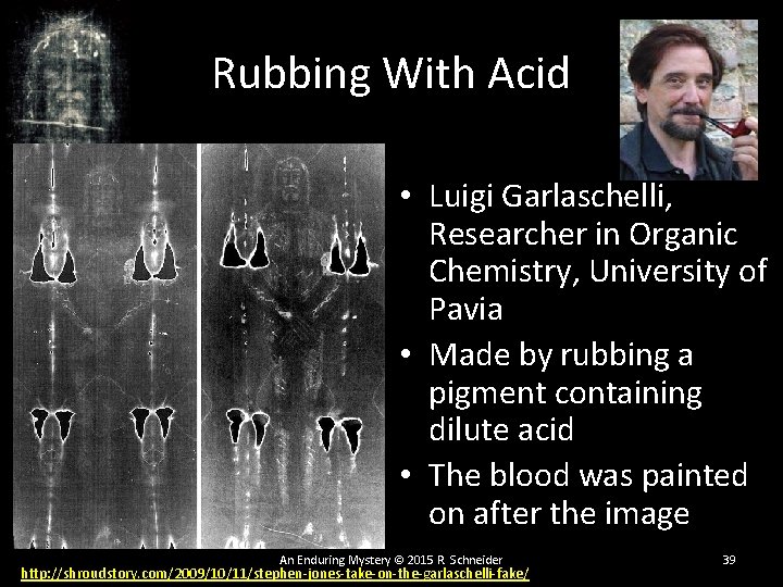 Rubbing With Acid • Luigi Garlaschelli, Researcher in Organic Chemistry, University of Pavia • Rubbing With Acid • Luigi Garlaschelli, Researcher in Organic Chemistry, University of Pavia •