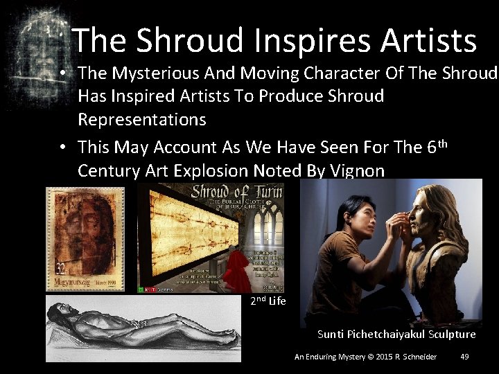The Shroud Inspires Artists • The Mysterious And Moving Character Of The Shroud Has The Shroud Inspires Artists • The Mysterious And Moving Character Of The Shroud Has