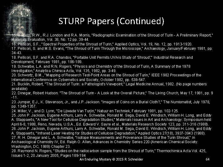 STURP Papers (Continued) 15. Mottern, R. W. , R. J. London and R. A. STURP Papers (Continued) 15. Mottern, R. W. , R. J. London and R. A.