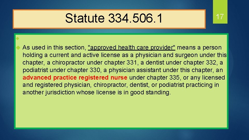  Statute 334. 506. 1 17 u u As used in this section, "approved