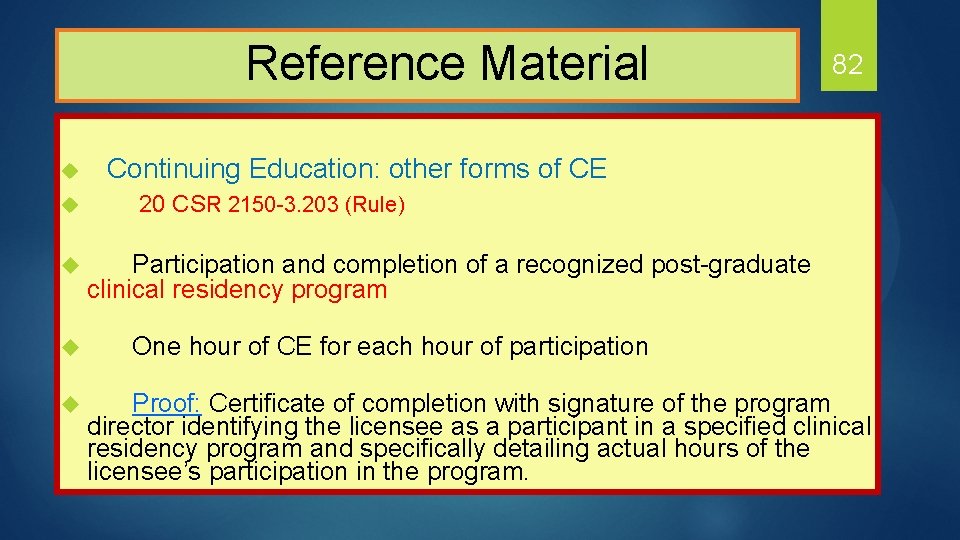  Reference Material 82 Continuing Education: other forms of CE u 20 CSR 2150