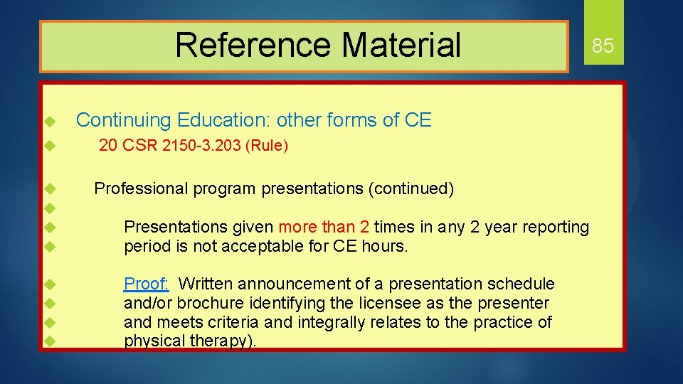  Reference Material 85 Continuing Education: other forms of CE u 20 CSR 2150