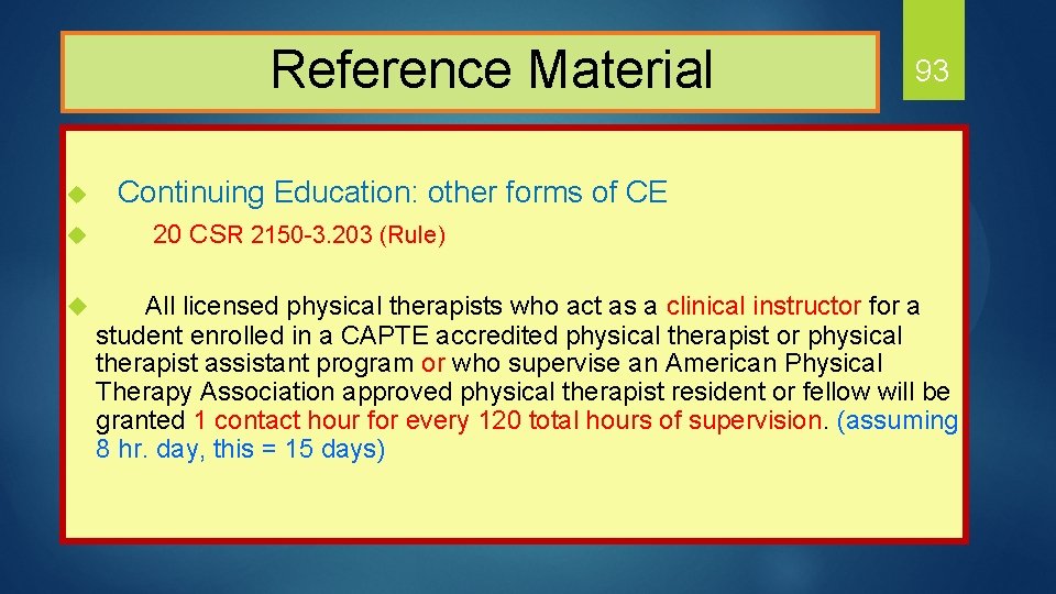  Reference Material u u u 93 Continuing Education: other forms of CE 20