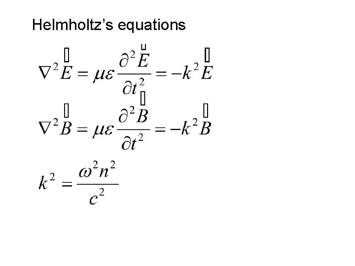 Helmholtz’s equations 