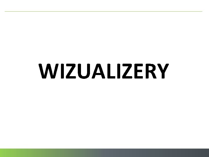 WIZUALIZERY 