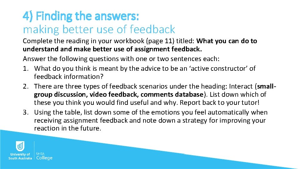 4) Finding the answers: making better use of feedback Complete the reading in your