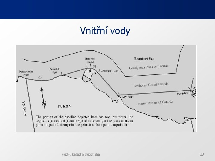 Vnitřní vody Ped. F, katedra geografie 20 Vnitřní vody Ped. F, katedra geografie 20