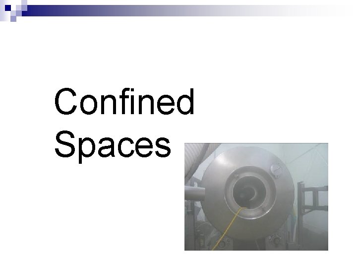 Confined Spaces 