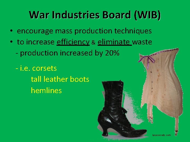 War Industries Board (WIB) • encourage mass production techniques • to increase efficiency & War Industries Board (WIB) • encourage mass production techniques • to increase efficiency &