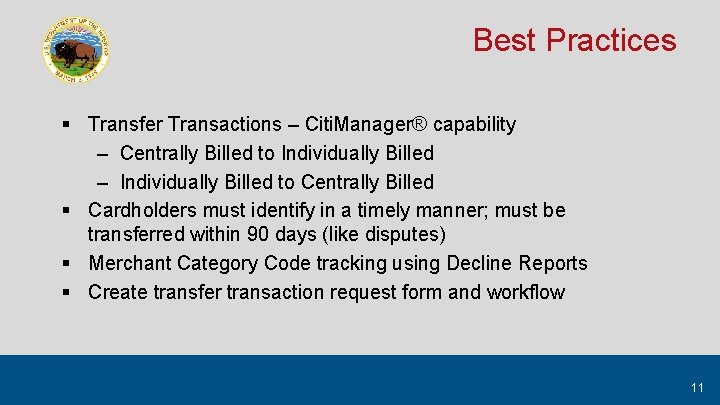 Best Practices § Transfer Transactions – Citi. Manager® capability – Centrally Billed to Individually