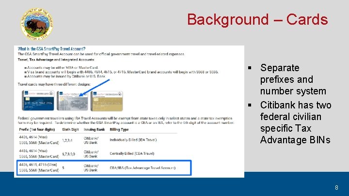 Background – Cards § Separate prefixes and number system § Citibank has two federal