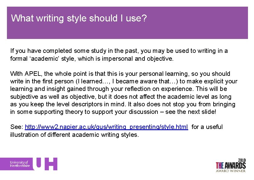 What writing style should I use? If you have completed some study in the