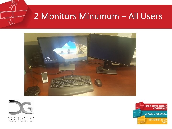 2 Monitors Minumum – All Users 2 Monitors Minumum – All Users