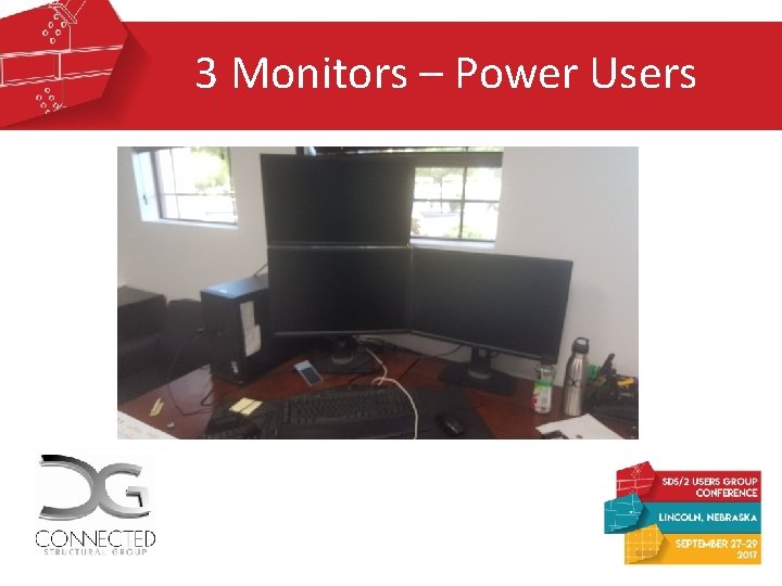 3 Monitors – Power Users 3 Monitors – Power Users