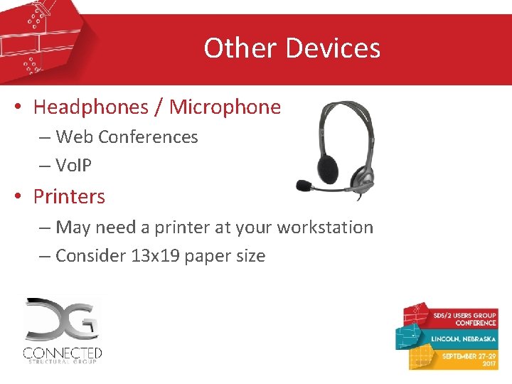 Other Devices • Headphones / Microphone – Web Conferences – Vo. IP • Printers Other Devices • Headphones / Microphone – Web Conferences – Vo. IP • Printers