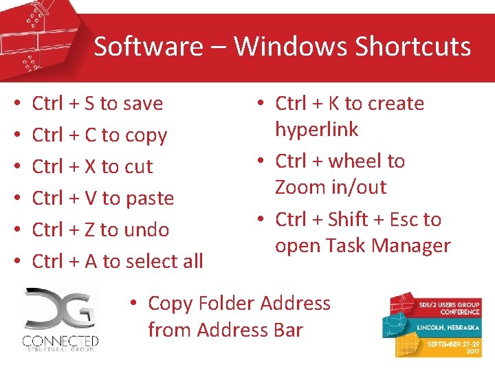 Software – Windows Shortcuts • • • Ctrl + S to save Ctrl + Software – Windows Shortcuts • • • Ctrl + S to save Ctrl +