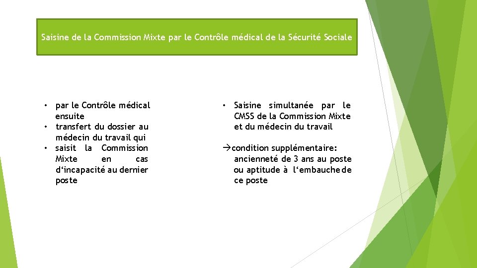 Saisine de la Commission Mixte par le Contrôle médical de la Sécurité Sociale •