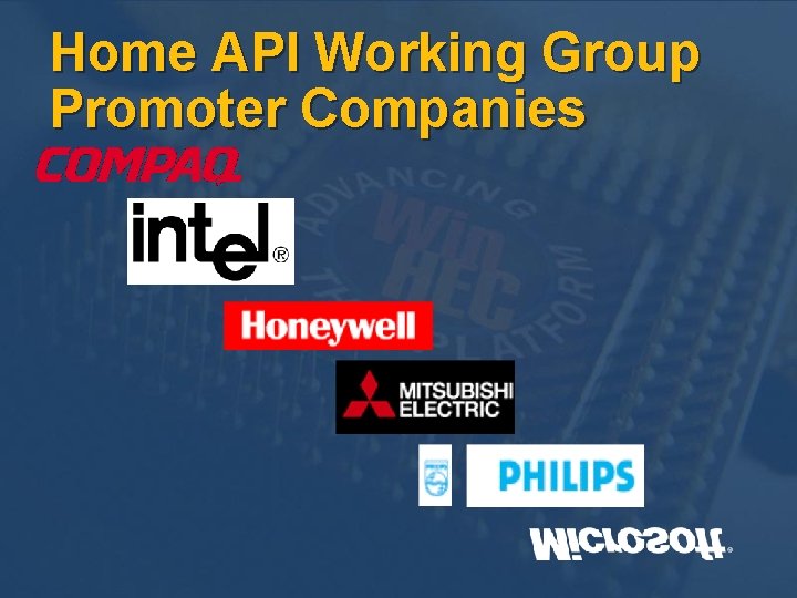 Home API Working Group Promoter Companies 