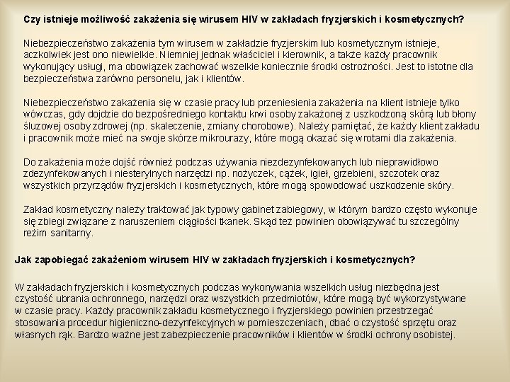 Czy istnieje możliwość zakażenia się wirusem HIV w zakładach fryzjerskich i kosmetycznych? Niebezpieczeństwo zakażenia