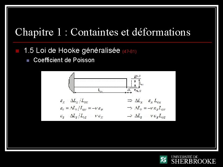 Chapitre 1 : Containtes et déformations n 1. 5 Loi de Hooke généralisée (47