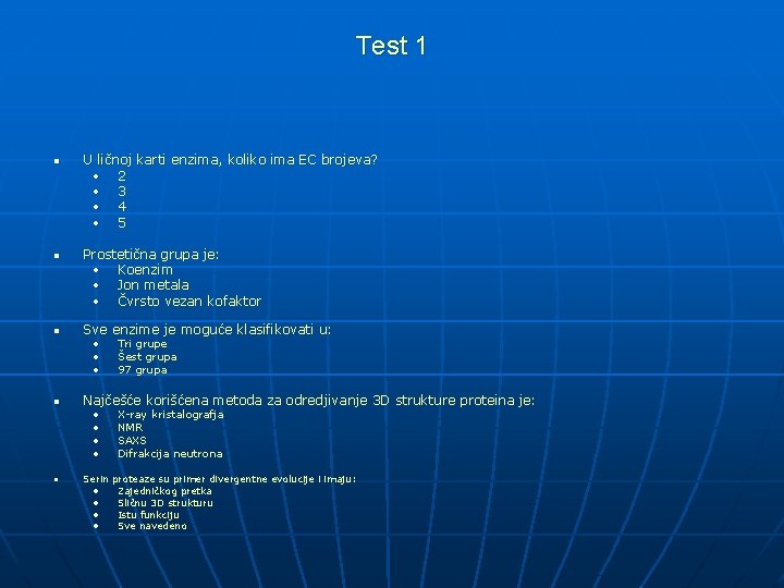 Test 1 n n n U ličnoj karti enzima, koliko ima EC brojeva? • Test 1 n n n U ličnoj karti enzima, koliko ima EC brojeva? •