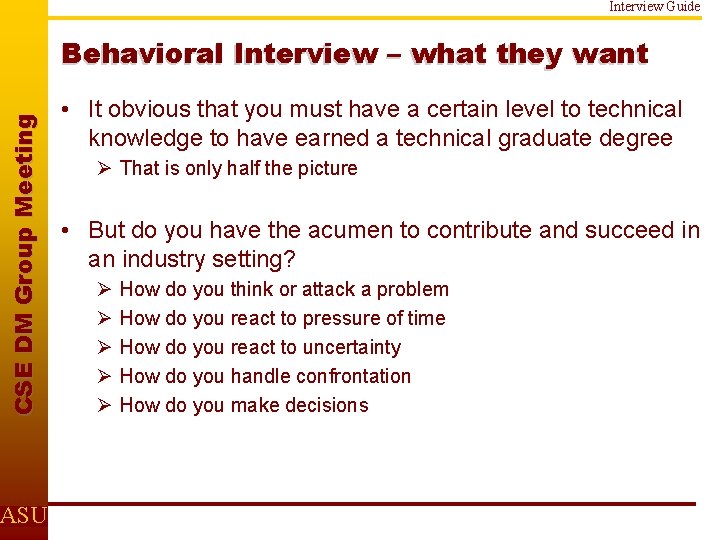 Interview Guide C S E D M Gr o u p M e e