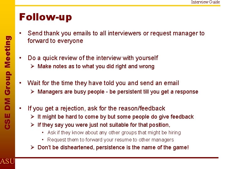 Interview Guide C S E D M Gr o u p M e e