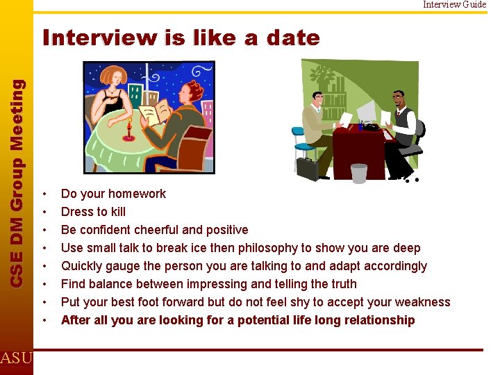Interview Guide C S E D M Gr o u p M e e