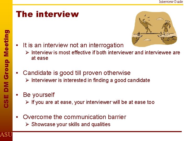 Interview Guide C S E D M Gr o u p M e e