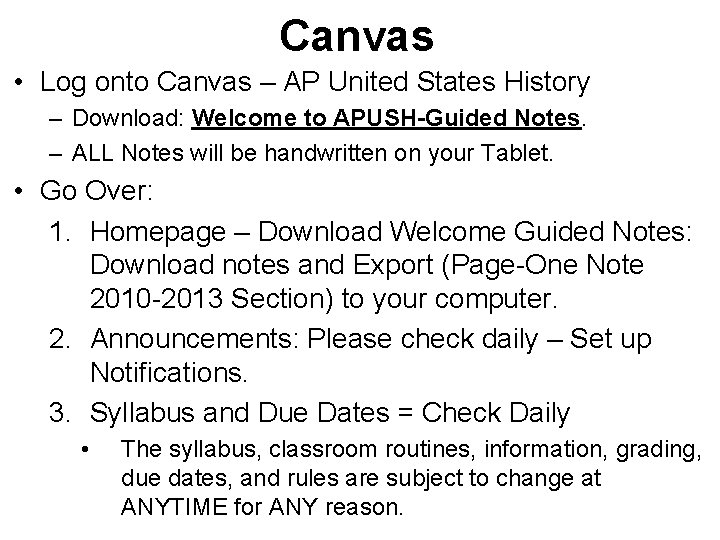 Canvas • Log onto Canvas – AP United States History – Download: Welcome to