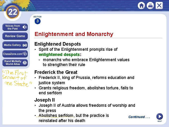 SECTION 3 Enlightenment and Monarchy Enlightened Despots • Spirit of the Enlightenment prompts rise