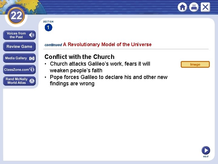 SECTION 1 continued A Revolutionary Model of the Universe Conflict with the Church •