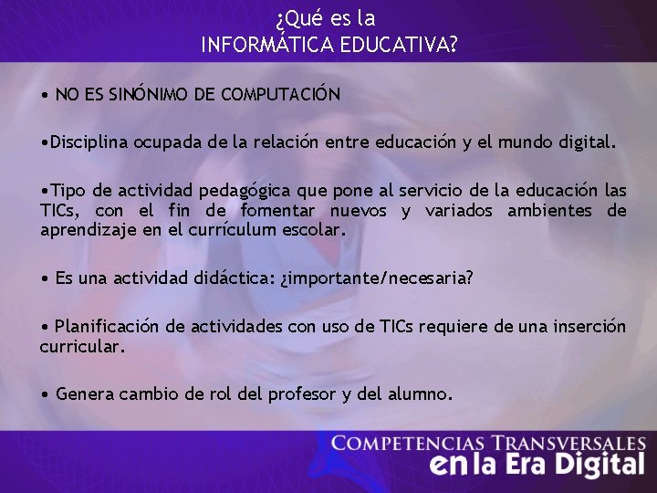 ¿Qué es la INFORMÁTICA EDUCATIVA? • NO ES SINÓNIMO DE COMPUTACIÓN • Disciplina ocupada