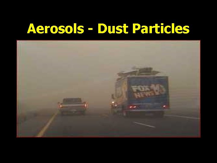 Aerosols - Dust Particles Dust Storm on Interstate 10, between Phoenix and Tucson, AZ.