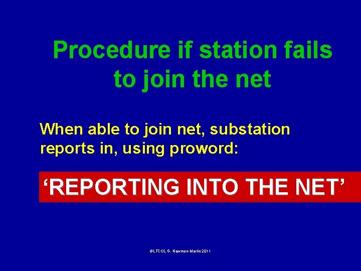 Procedure if station fails to join the net When able to join net, substation