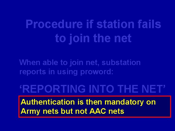 Procedure if station fails to join the net When able to join net, substation