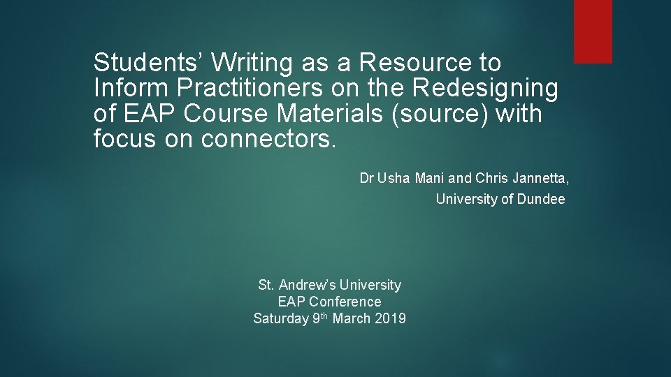Students’ Writing as a Resource to Inform Practitioners on the Redesigning of EAP Course