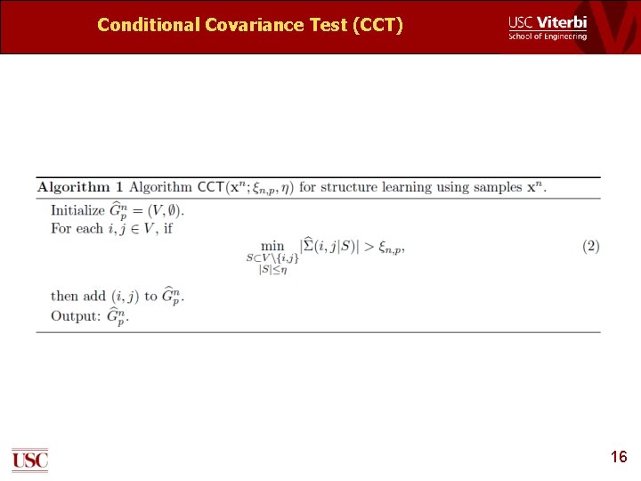 Conditional Covariance Test (CCT) 16 