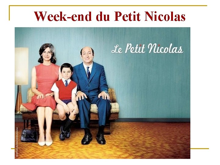Week-end du Petit Nicolas 