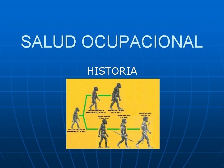 SALUD OCUPACIONAL HISTORIA 