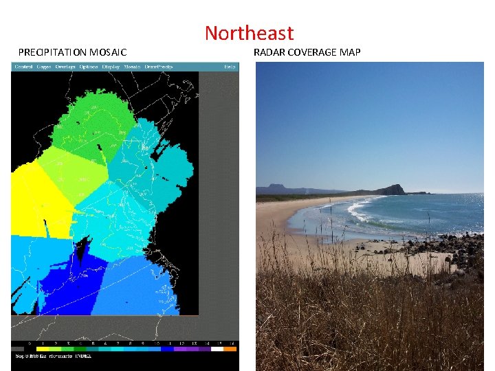 PRECIPITATION MOSAIC Northeast RADAR COVERAGE MAP 