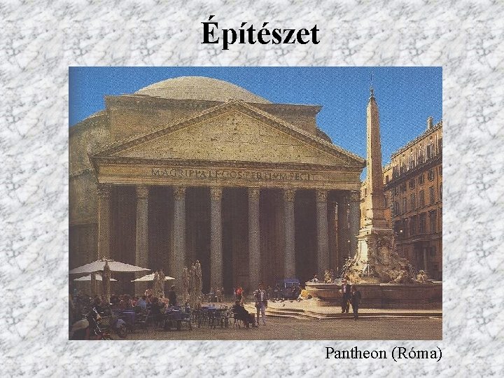 Építészet Pantheon (Róma) 